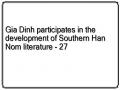 Gia Dinh participates in the development of Southern Han Nom literature - 27