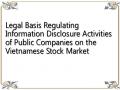 Legal Basis Regulating Information Disclosure Activities of Public Companies on the Vietnamese Stock Market