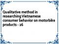 Qualitative method in researching Vietnamese consumer behavior on motorbike products - 26