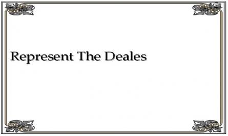 Represent The Deales