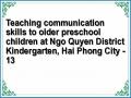 Teaching communication skills to older preschool children at Ngo Quyen District Kindergarten, Hai Phong City - 13