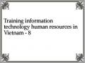 Training information technology human resources in Vietnam - 8