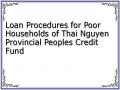 Loan Procedures for Poor Households of Thai Nguyen Provincial Peoples Credit Fund