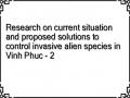 Research on current situation and proposed solutions to control invasive alien species in Vinh Phuc - 2