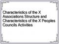 Characteristics of the X Associations Structure and Characteristics of the X Peoples Councils Activities