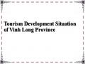 Tourism Development Situation of Vinh Long Province