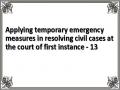 Applying temporary emergency measures in resolving civil cases at the court of first instance - 13