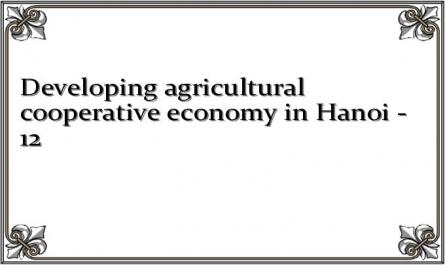 Developing agricultural cooperative economy in Hanoi - 12