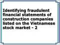 Identifying fraudulent financial statements of construction companies listed on the Vietnamese stock market - 2