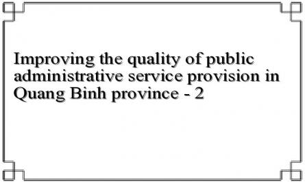 Improving the quality of public administrative service provision in Quang Binh province - 2