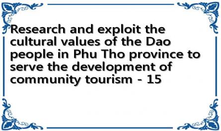 Research and exploit the cultural values ​​of the Dao people in Phu Tho province to serve the development of community tourism - 15