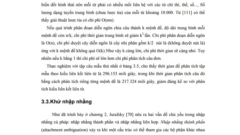 Chi phí thời gian chủ yếu chính là do giai đoạn lược tỉa Trong tiếng Việt do 1