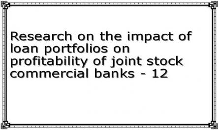 Strategic Orientations For The Banks Loan Portfolio Management