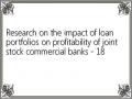 Research on the impact of loan portfolios on profitability of joint stock commercial banks - 18
