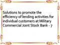 Solutions to promote the efficiency of lending activities for individual customers at Military Commercial Joint Stock Bank - 7