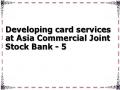 Developing card services at Asia Commercial Joint Stock Bank - 5