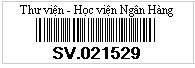 Nhãn gáy của cuốn sách và mã vạch Phân hệ cho phép kiểm soát nhập kho với 8