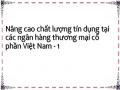 Nâng cao chất lượng tín dụng tại các ngân hàng thương mại cổ phần Việt Nam