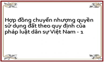 Hợp đồng chuyển nhượng quyền sử dụng đất theo quy định của pháp luật dân sự Việt Nam