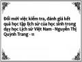 Đổi mới việc kiểm tra, đánh giá kết quả học tập lịch sử của học sinh trong dạy học Lịch sử Việt Nam - Nguyễn Thị Quỳnh Trang - 11