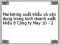 Marketing xuất khẩu và vận dụng trong kinh doanh xuất khẩu ở Công ty May 10 - 2