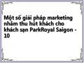 Một số giải pháp marketing nhằm thu hút khách cho khách sạn ParkRoyal Saigon - 10