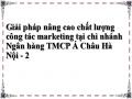 Giải pháp nâng cao chất lượng công tác marketing tại chi nhánh Ngân hàng TMCP Á Châu Hà Nội - 2