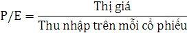 Hệ số này cho biết nhà đầu tư phải trả bao nhiêu cho mỗi đồng thu nhập 3