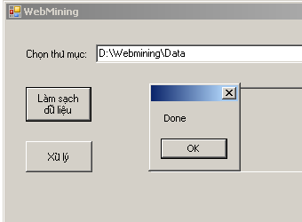 Hình 4 5 Thông báo quá trình làm sạch dữ liệu đã thành công Bấm nút Xứ 3