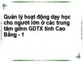 Quản lý hoạt động dạy học cho người lớn ở các trung tâm gdnn GDTX tỉnh Cao Bằng