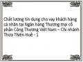 Chất lượng tín dụng cho vay khách hàng cá nhân tại Ngân hàng Thương mại cổ phần Công Thương Việt Nam – Chi nhánh Thừa Thiên Huế
