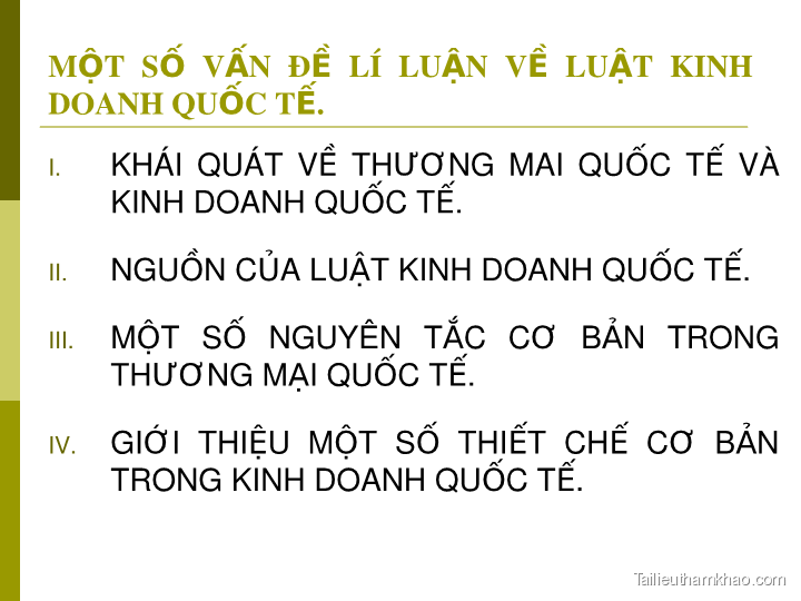 Bai giang bai 1 mot so van de li luan ve luat kinh doanh quoc te gv mai xuan minh trang 2