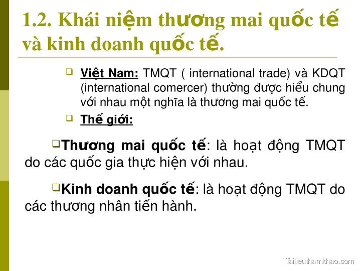 Bai giang bai 1 mot so van de li luan ve luat kinh doanh quoc te gv mai xuan minh trang 4