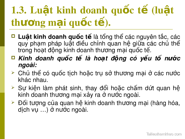 Bai giang bai 1 mot so van de li luan ve luat kinh doanh quoc te gv mai xuan minh trang 5