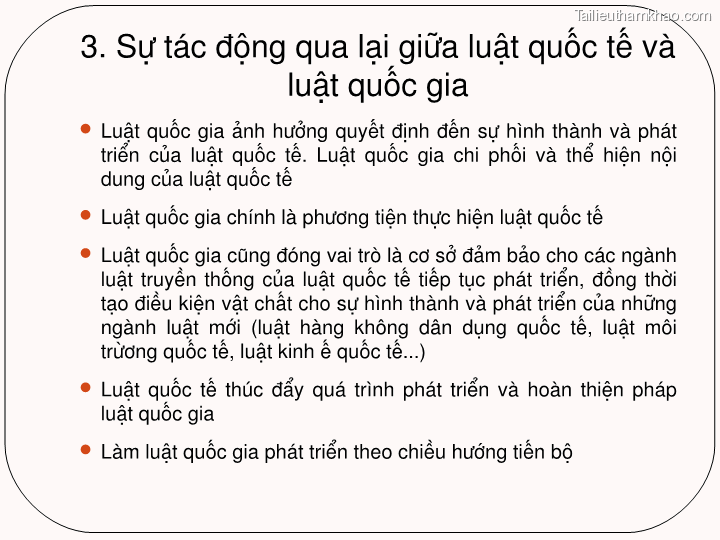 3 Sự Tác Động Qua Lại Giữa Luật Quốc Tế Và Luật Quốc Gia 