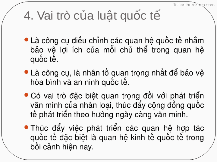 4 Vai Trò Của Luật Quốc Tế Là Công Cụ Điều Chỉnh Các Quan Hệ
