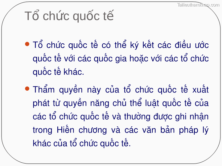 Tổ Chức Quốc Tế  Tổ Chức Quốc Tế Có Thể Ký Kết Các Điều