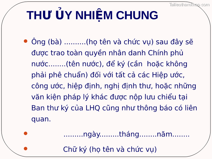 Thư Ủy Nhiệm Chung  Ông Bà Họ Tên Và Chức Vụ Sau Đây Sẽ