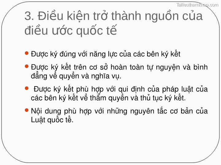 3 Điều Kiện Trở Thành Nguồn Của Điều Ước Quốc Tế Được