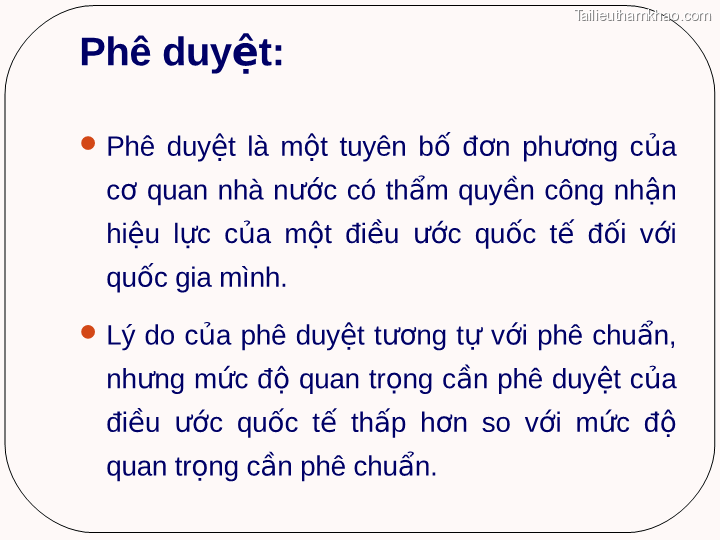 Phê Duyệt  Phê Duyệt Là Một Tuyên Bố Đơn Phương Của Cơ Quan