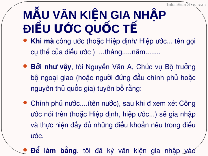 Mẫu Văn Kiện Gia Nhập Điều Ước Quốc Tế  Khi Mà Công Ước