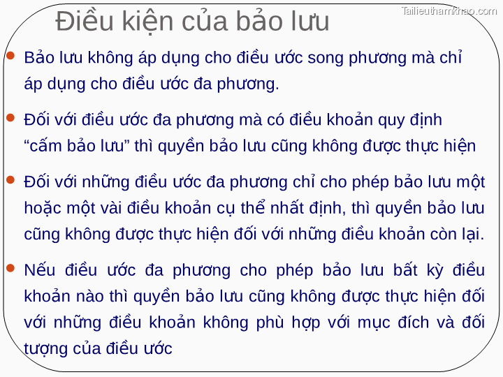 Điều Kiện Của Bảo Lưu  Bảo Lưu Không Áp Dụng Cho Điều Ước