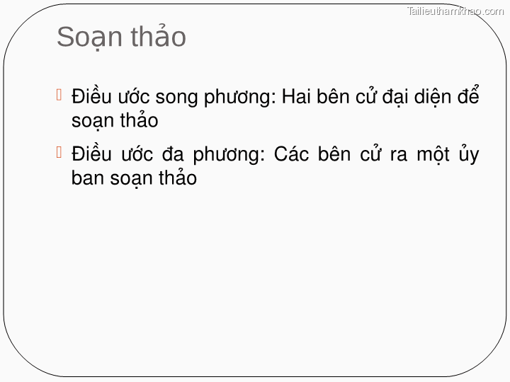 Soạn Thảo Điều Ước Song Phương Hai Bên Cử Đại Diện Để Soạn