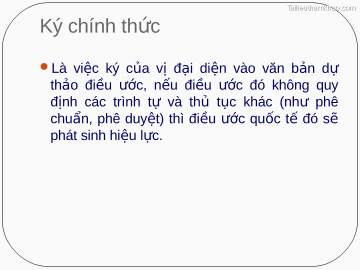 Ký Chính Thức Là Việc Ký Của Vị Đại Diện Vào Văn Bản Dự