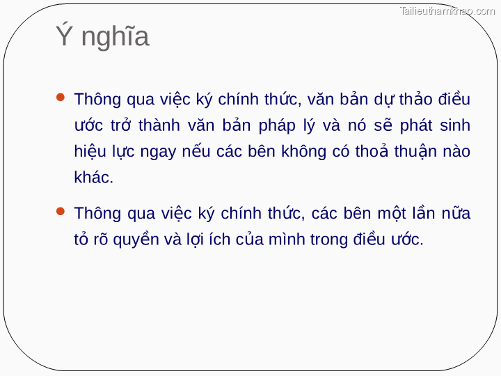 Ý Nghĩa  Thông Qua Việc Ký Chính Thức Văn Bản Dự Thảo Điều