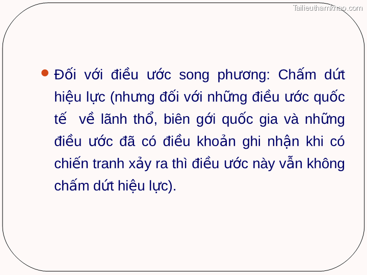  Đối Với Điều Ước Song Phương Chấm Dứt Hiệu Lực Nhưng Đối