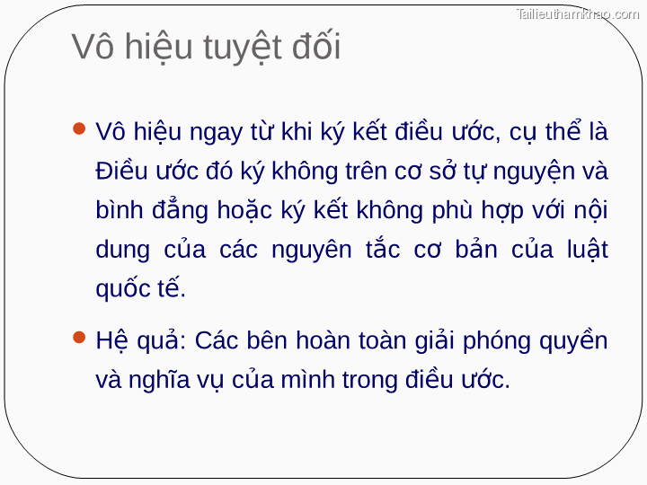 Vô Hiệu Tuyệt Đối  Vô Hiệu Ngay Từ Khi Ký Kết Điều Ước Cụ