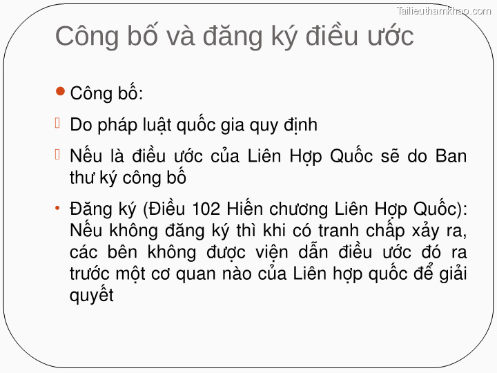 Công Bố Công Bố Và Đăng Ký Điều Ước Do Pháp Luật Quốc Gia Quy