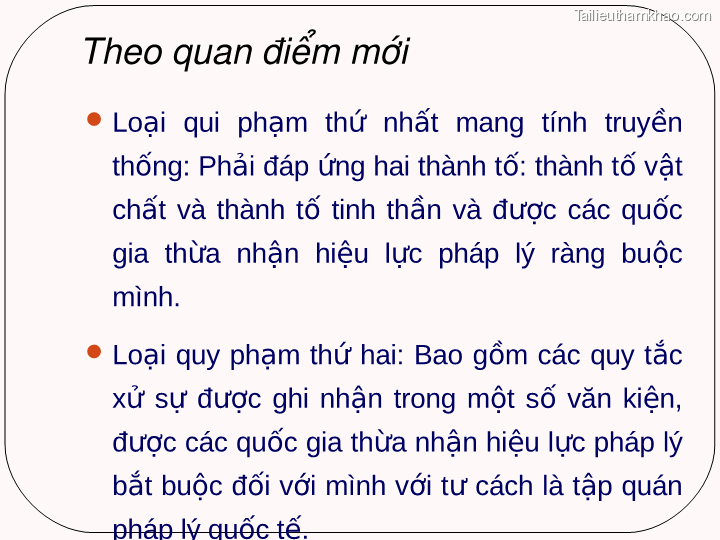 Theo Quan Điểm Mới  Loại Qui Phạm Thứ Nhất Mang Tính Truyền