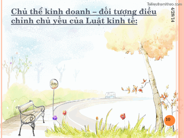 Bai giang luat kinh doanh chuong 1 nhung van de ly luan chung ve luat kinh te trang 10